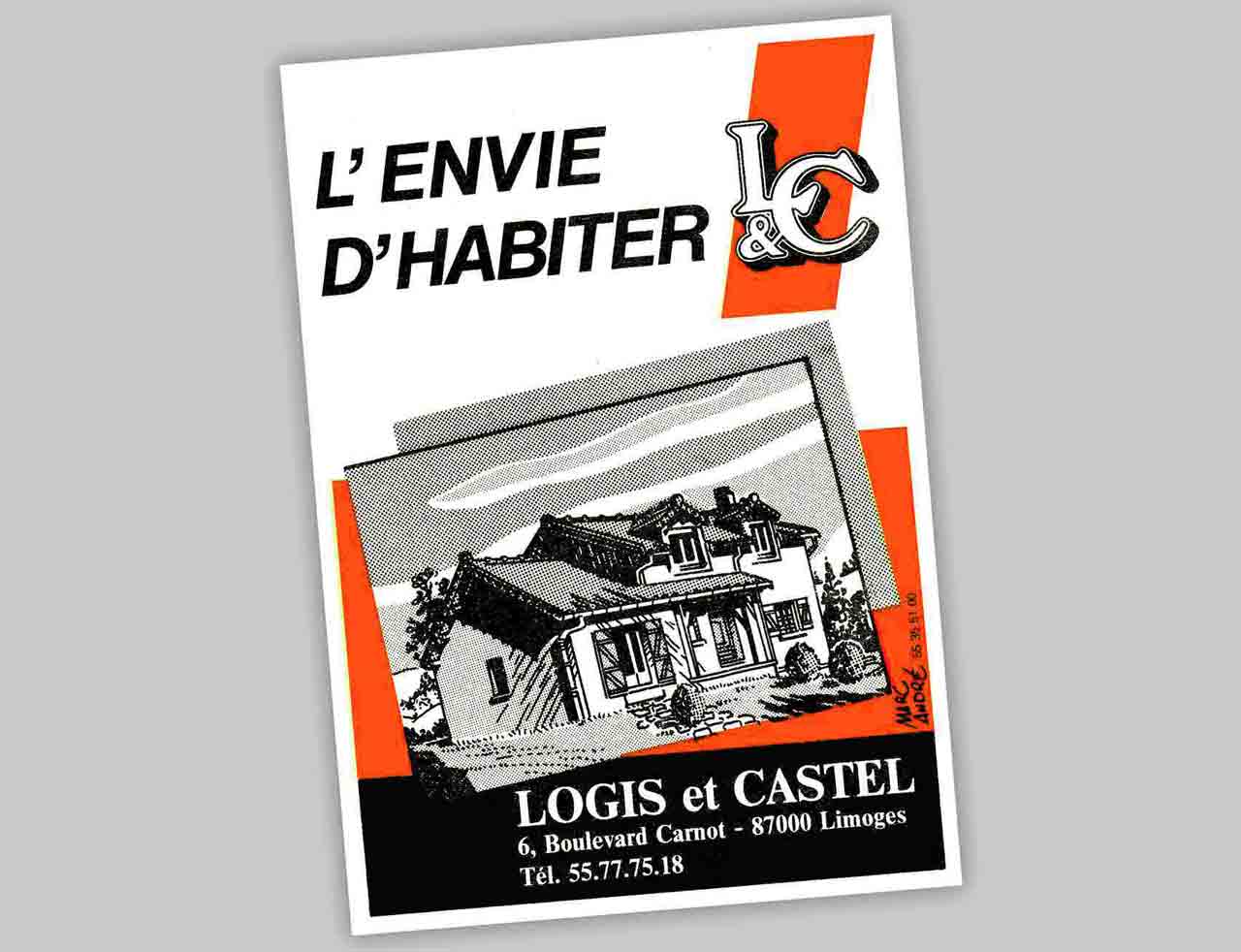 "L'envie d'habiter"  annonce pub maisons Logis & Castel. 1987 Marc-André BD Illustration Graphisme Limoges