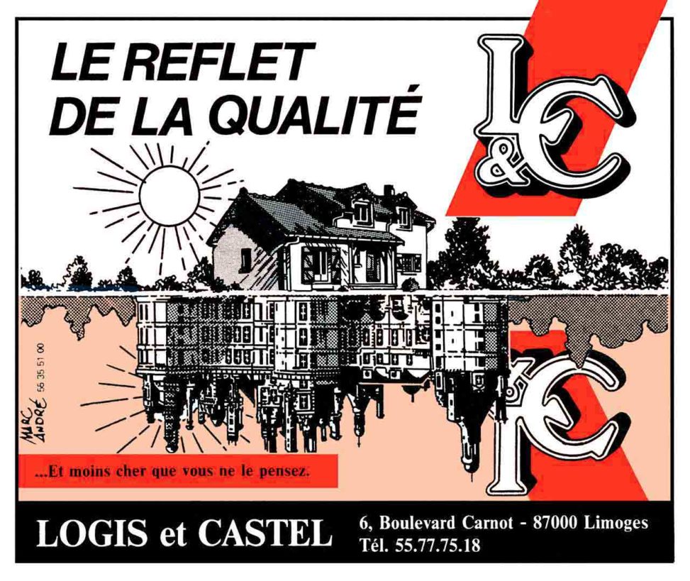 "Le reflet de la qualité" maisons Logis & Castel. 1987 Marc-André BD Illustration Graphisme Limoges