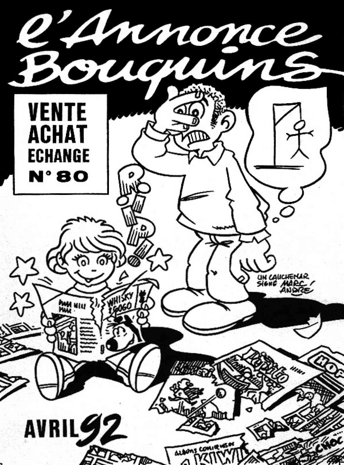 L'annonce-Bouquins 80 - avril 1992 - par Marc-André - 1992-1995 - Bande dessinée - Libourne - Marc-André BD Illustration Graphisme - Limoges