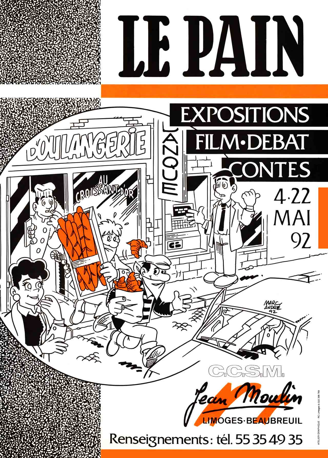 Affiche Le Pain 01 - CCSM Jean Moulin - Marc-André BD Illustration Graphisme Limoges