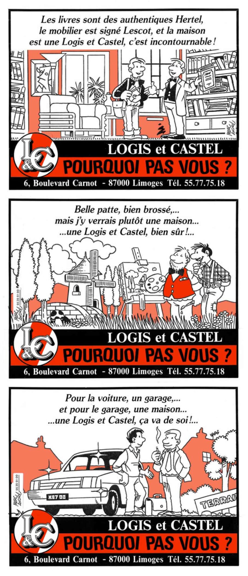 Pourquoi pas vous ? - Maisons Logis & Castel 1991 - Marc-André BD Illustration Graphisme Limoges